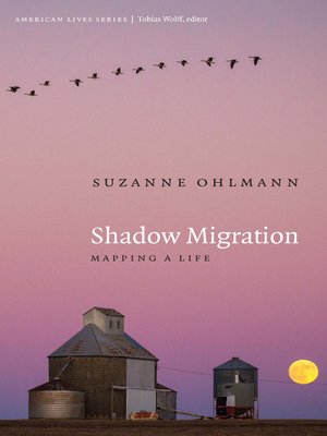 cover image of Shadow Migration: Mapping a Life